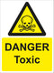 Warning Sign - DANGER Toxic