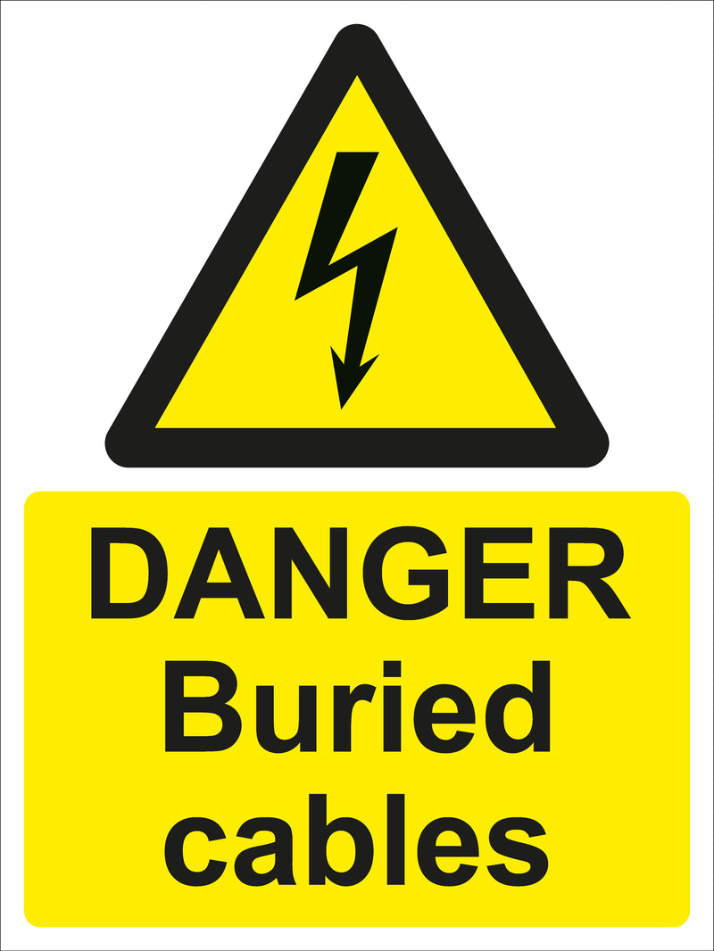 Warning Sign - DANGER Buried cables