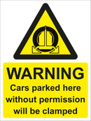 Warning Sign - WARNING Cars parked here without permission will be clamped